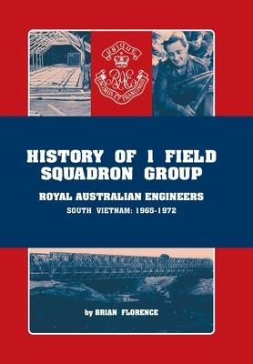 Produktbild: History of 1 Field Squadron Group, Royal Australian Engineers, Svn, 1965-1972
