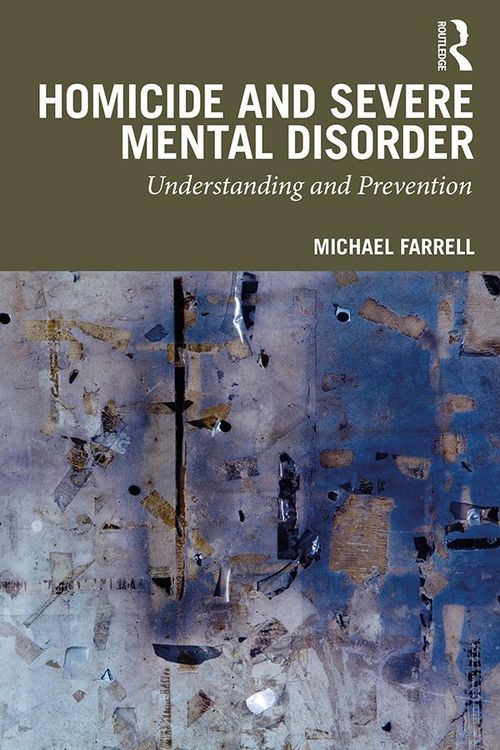 Produktbild: Homicide and Severe Mental Disorder