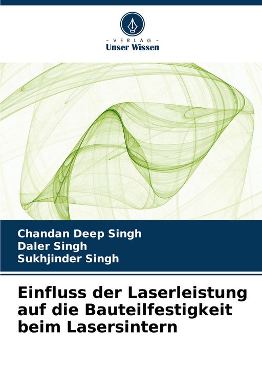 Produktbild: Einfluss der Laserleistung auf die Bauteilfestigkeit beim Lasersintern