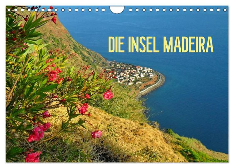 Produktbild: Die Insel Madeira (Wandkalender 2027 DIN A4 quer), CALVENDO Monatskalender