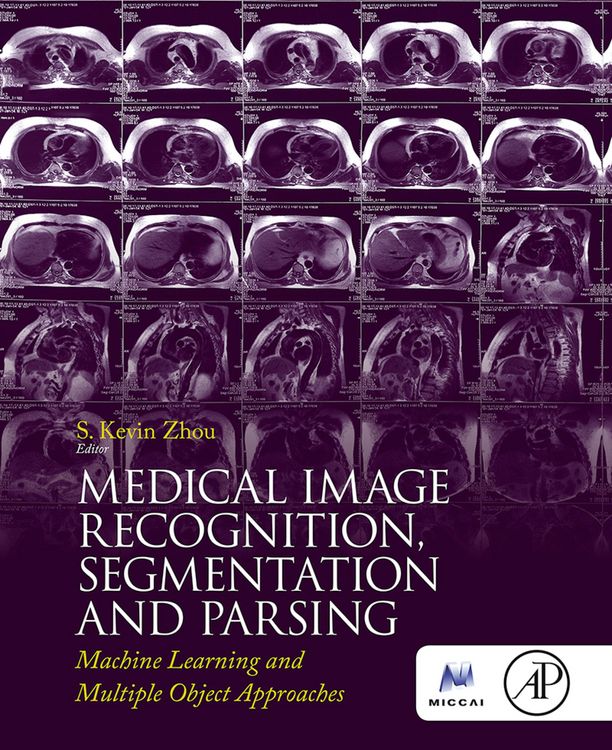 Produktbild: Medical Image Recognition, Segmentation and Parsing