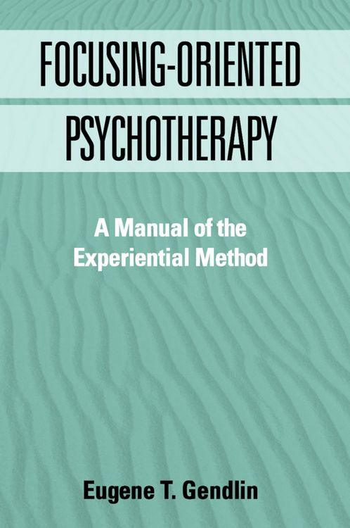 Produktbild: Focusing-Oriented Psychotherapy