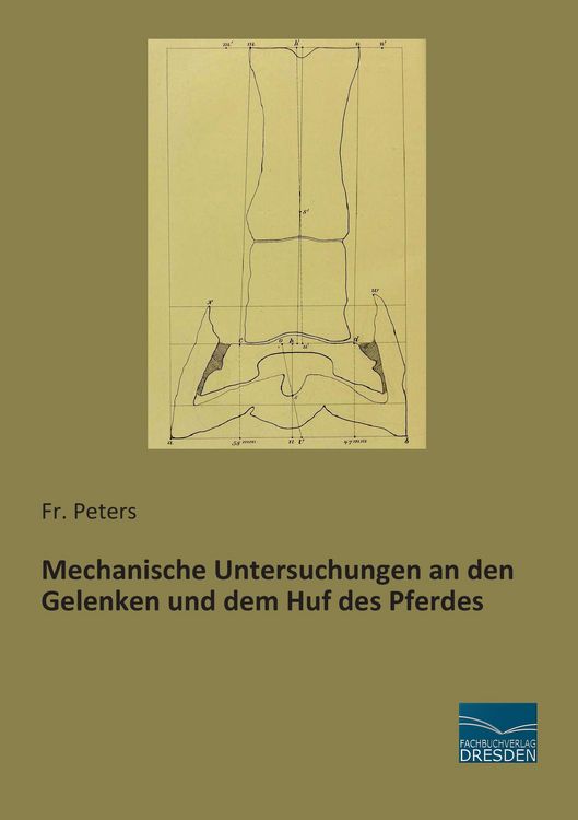 Produktbild: Mechanische Untersuchungen an den Gelenken und dem Huf des Pferdes
