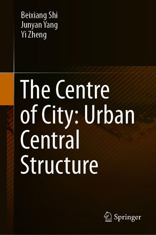 Produktbild: The Centre of City: Urban Central Structure