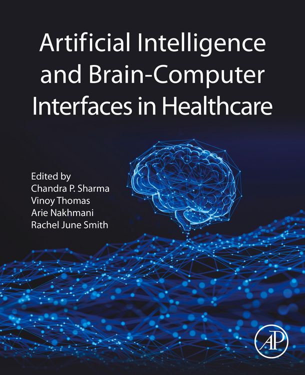 Produktbild: Artificial Intelligence and Brain-Computer Interfaces in Healthcare