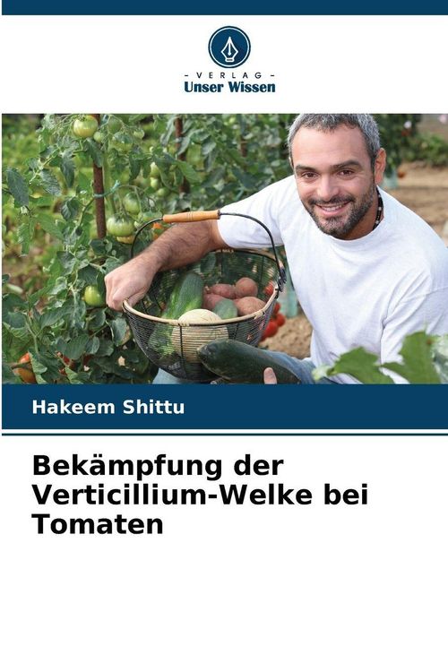 Produktbild: Bek&auml;mpfung der Verticillium-Welke bei Tomaten