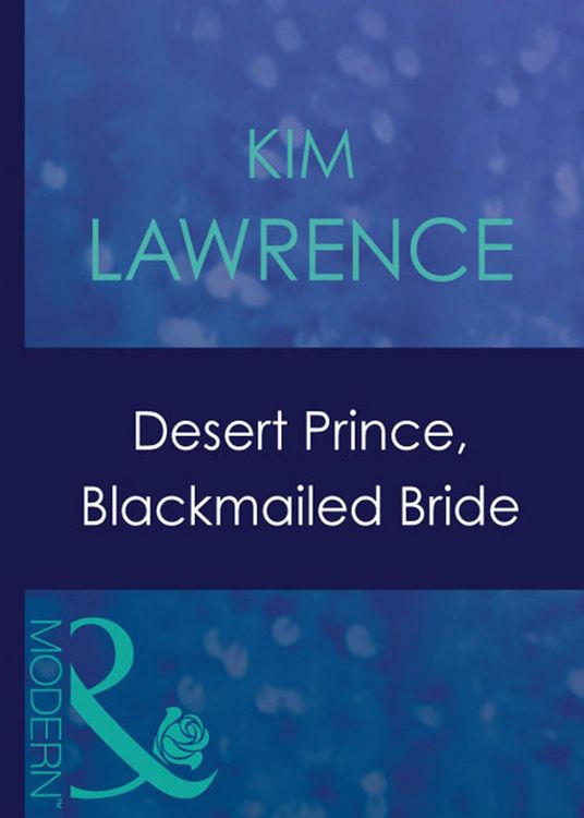 Produktbild: Desert Prince, Blackmailed Bride