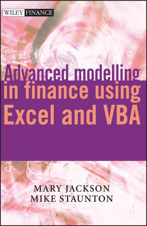 Produktbild: Advanced Modelling in Finance using Excel and VBA