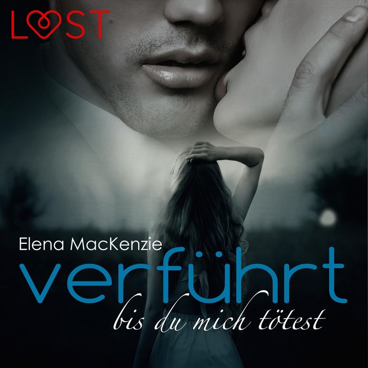 Produktbild: Verf&uuml;hrt bis du mich t&ouml;test (Ungek&uuml;rzt)