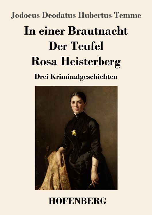 Produktbild: In einer Brautnacht / Der Teufel / Rosa Heisterberg