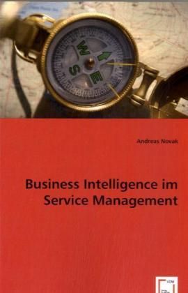 Produktbild: Andreas Novak: Business Intelligence im Service Management