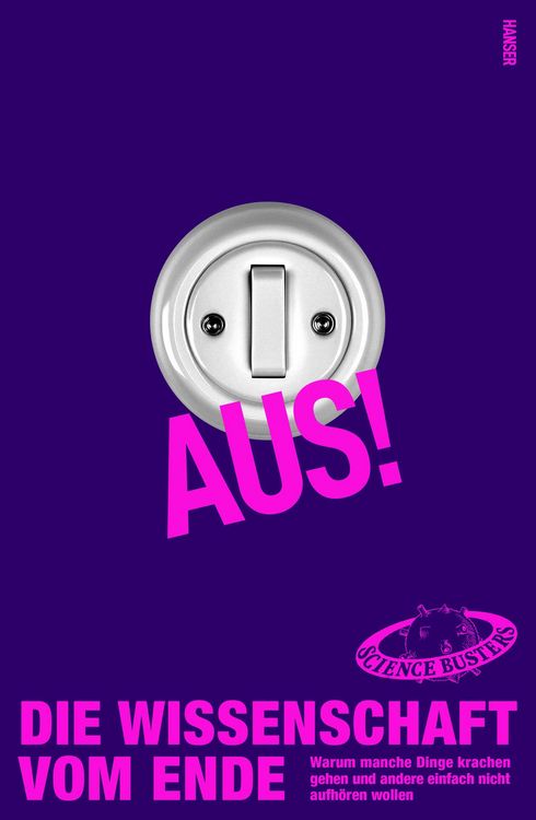 Produktbild: Aus! Die Wissenschaft vom Ende