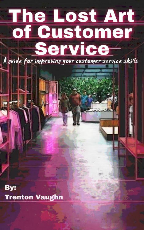 Produktbild: The Lost Art of Customer Service
