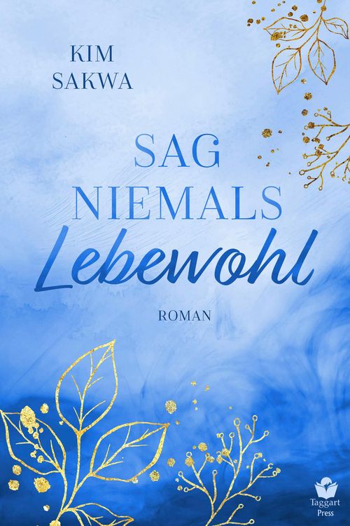 Produktbild: Sag niemals Lebewohl