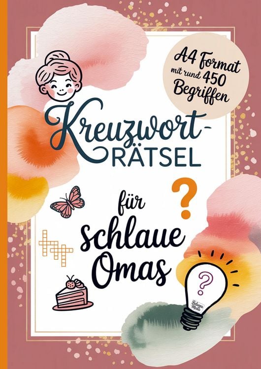 Produktbild: Kreuzwortr&auml;tsel f&uuml;r schlaue Omas