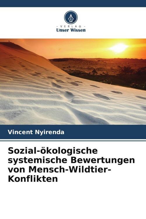 Produktbild: Sozial-&ouml;kologische systemische Bewertungen von Mensch-Wildtier-Konflikten