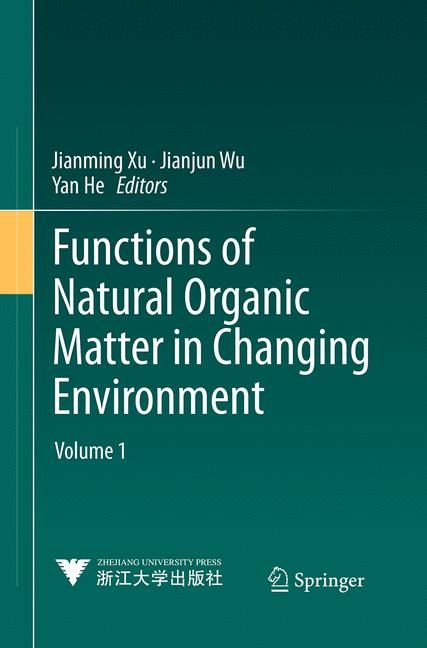 Produktbild: Functions of Natural Organic Matter in Changing Environment