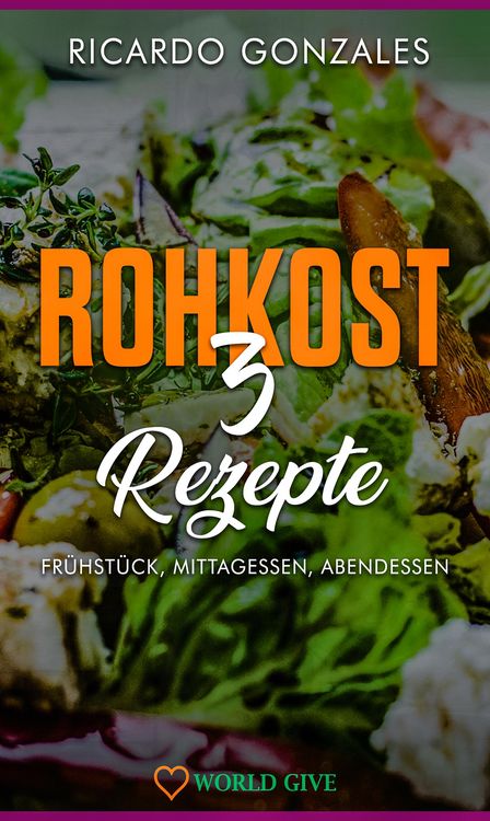 Produktbild: Rohkost 3 Rezepte