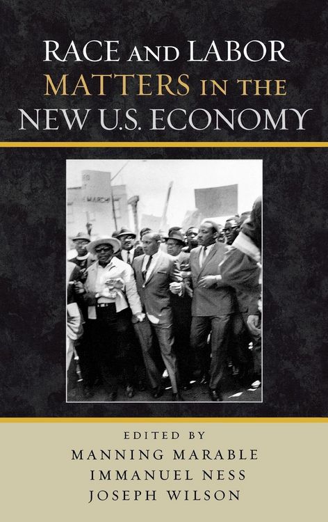 Produktbild: Race and Labor Matters in the New U.S. Economy