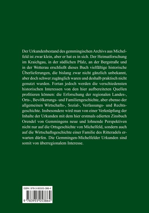 Produktbild: Die Urkunden des Freiherrlich von Gemmingen&rsquo;schen Archivs aus Michelfeld