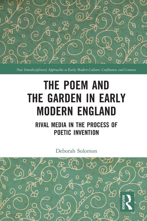 Produktbild: The Poem and the Garden in Early Modern England