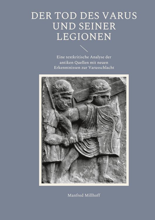 Produktbild: Der Tod des Varus und seiner Legionen
