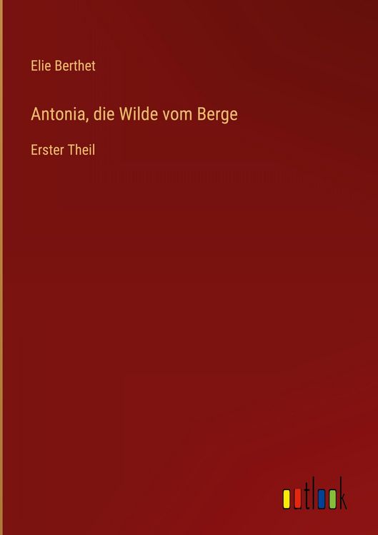 Produktbild: Antonia, die Wilde vom Berge