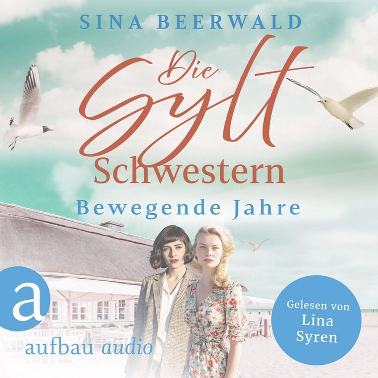 Produktbild: Die Sylt-Schwestern - Bewegende Jahre