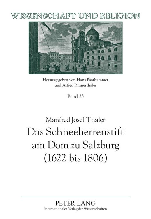Produktbild: Das Schneeherrenstift am Dom zu Salzburg (1622 bis 1806)