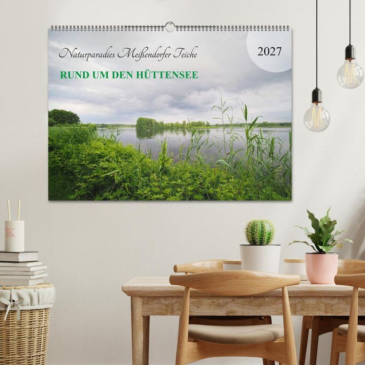 Produktbild: Naturparadies Mei&szlig;endorfer Teiche &ndash; Rund um den H&uuml;ttensee (Wandkalender 2027 DIN A2 quer), CALVENDO Monatskalender