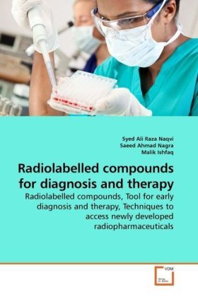 Produktbild: Naqvi, S: Radiolabelled compounds for diagnosis and therapy