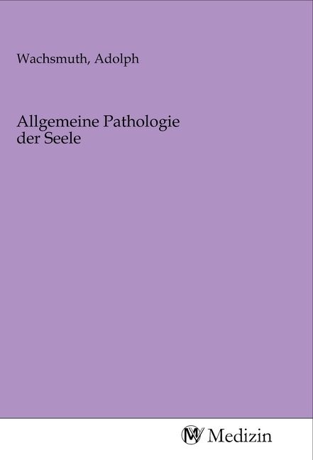 Produktbild: Allgemeine Pathologie der Seele