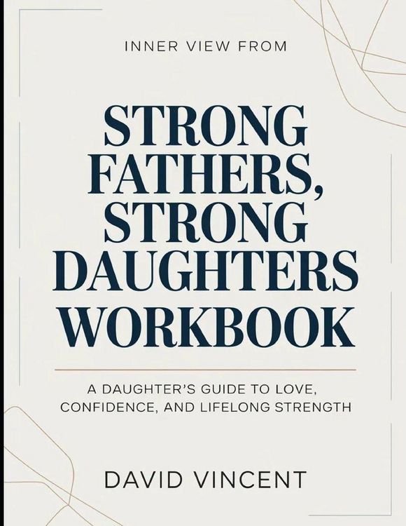 Produktbild: Inner View From Strong Fathers, Strong Daughters