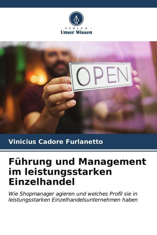 Produktbild: F&uuml;hrung und Management im leistungsstarken Einzelhandel