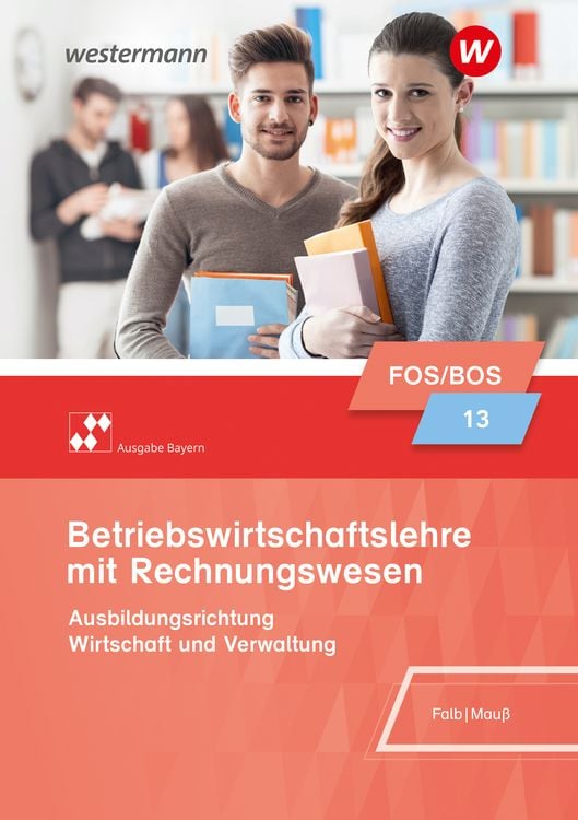Produktbild: Betriebswirtschaftslehre - Ausgabe f&uuml;r Fach- und Berufsoberschulen in Bayern