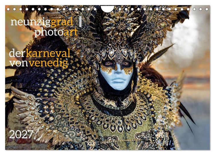 Produktbild: neunziggrad I photoart: der karneval von venedig (Wandkalender 2027 DIN A4 quer), CALVENDO Monatskalender