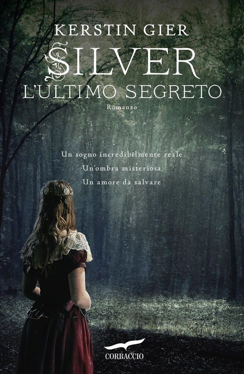Produktbild: L'ultimo segreto. Silver. La trilogia dei sogni. Vol. 3