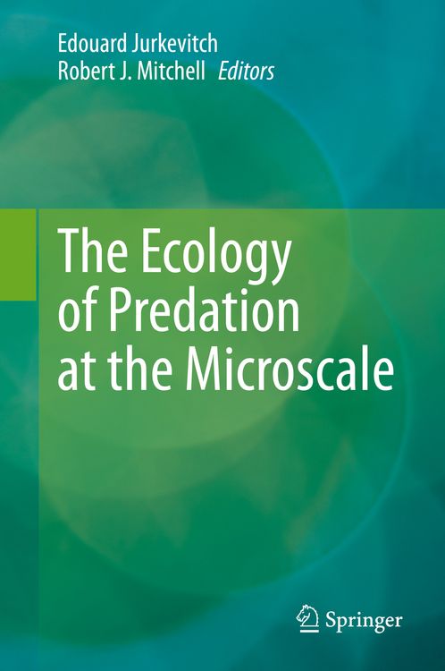 Produktbild: The Ecology of Predation at the Microscale