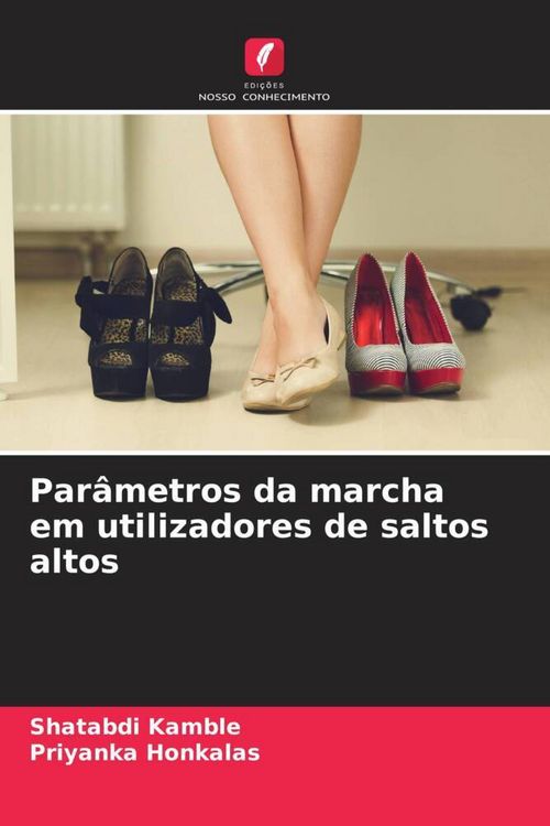 Produktbild: Par&acirc;metros da marcha em utilizadores de saltos altos