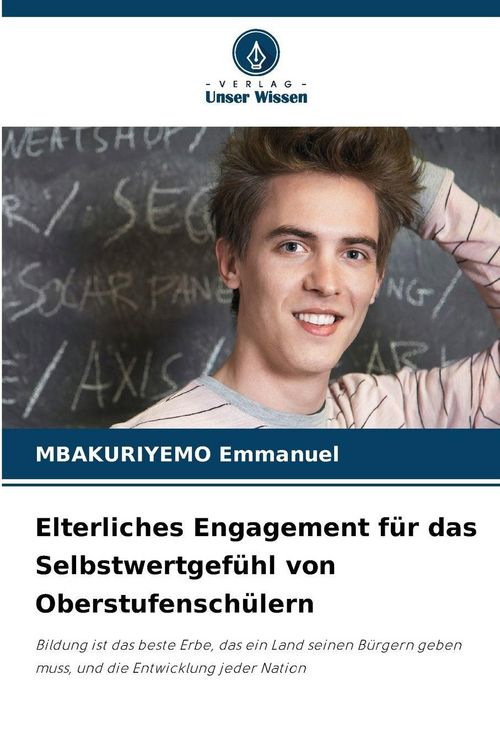 Produktbild: Elterliches Engagement f&uuml;r das Selbstwertgef&uuml;hl von Oberstufensch&uuml;lern