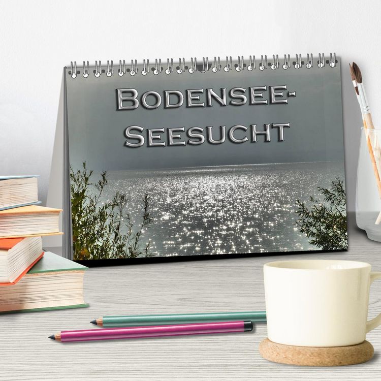 Produktbild: Bodensee - Seesucht (Tischkalender 2026 DIN A5 quer), CALVENDO Monatskalender