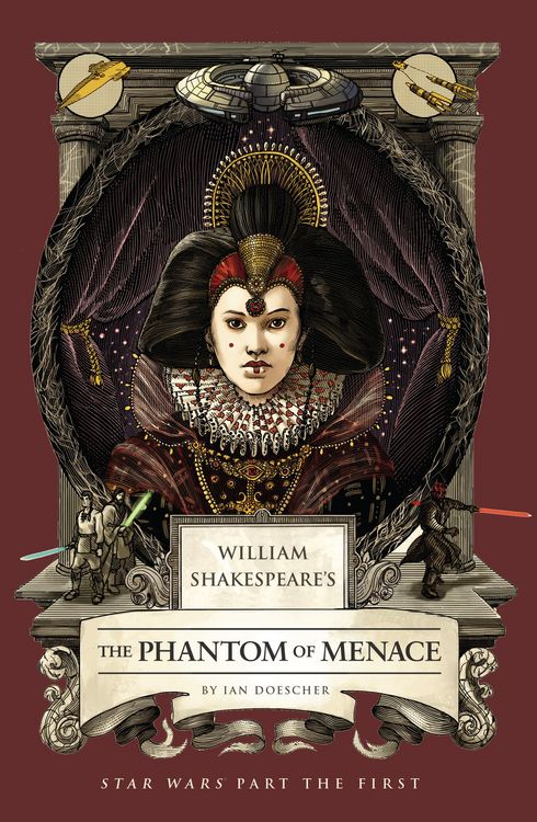 Produktbild: William Shakespeare's The Phantom of Menace: Star Wars Part the First