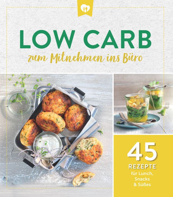 Produktbild: Low Carb zum Mitnehmen ins B&uuml;ro