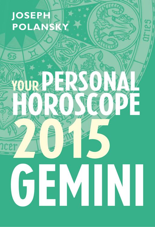 Produktbild: Gemini 2015: Your Personal Horoscope