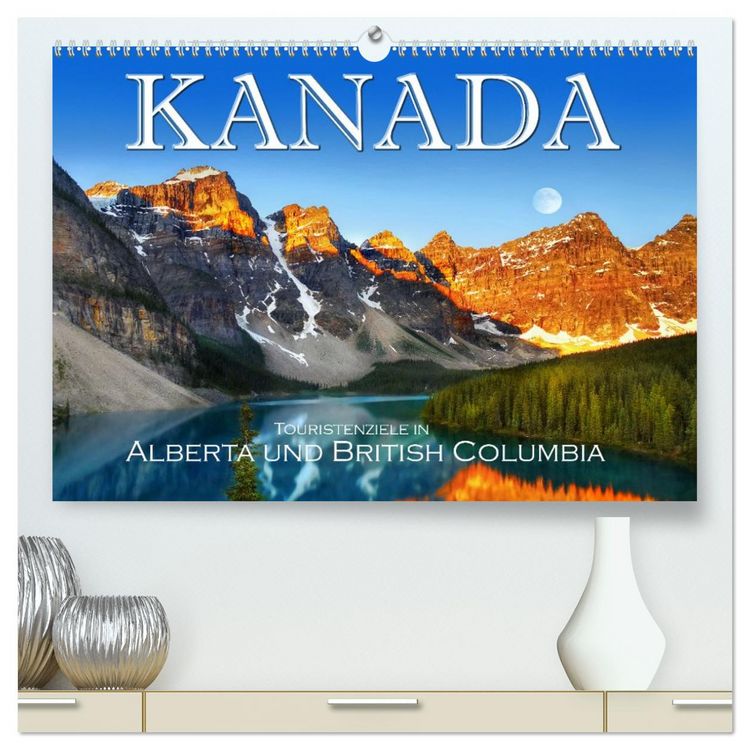 Produktbild: Kanada, Touristenziele in Alberta und British Columbia (hochwertiger Premium Wandkalender 2026 DIN A2 quer), Kunstdruck in Hochglanz