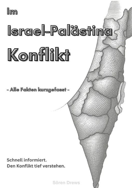 Produktbild: Im Israel-Pal&auml;stina Konflikt - Alle Fakten kurzgefasst!
