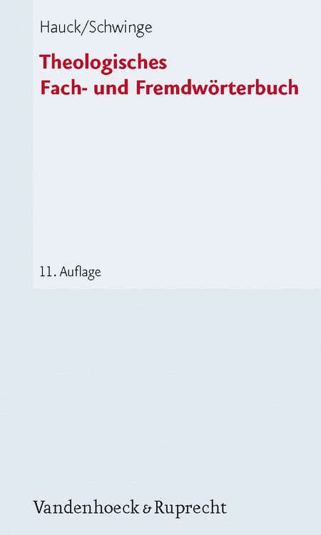 Produktbild: Theologisches Fach- und Fremdw&ouml;rterbuch