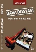 Produktbild: Dava Dosyasi Devrimin Rojava Hali