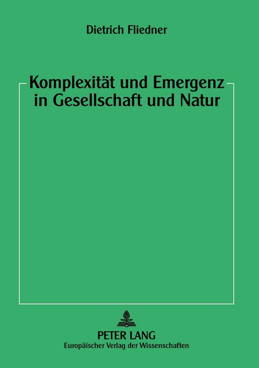 Produktbild: Komplexit&auml;t und Emergenz in Gesellschaft und Natur