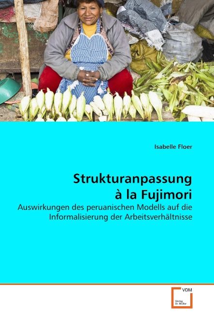 Produktbild: Floer, I: Strukturanpassung &agrave; la Fujimori